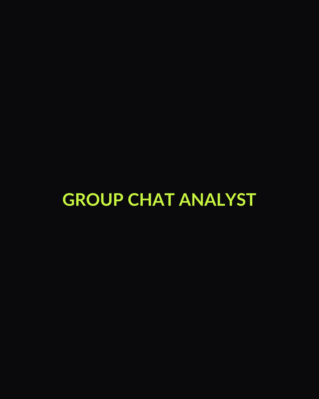 Group Chat Analyst Tee — front
